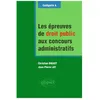 Image de Les Ãpreuves De Droit Public Aux Concours Administratrifs - CatÃ©gorie A en occasion ou reconditionné