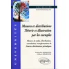 Image de Mesures et distributions, théorie et illustration par les exemples : mesures de radon, distributions Françoise Demengel, Gilbert Demengel en occasion ou reconditionné