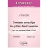 Image de Commande automatique des systèmes linéaires continus : automatique : cours avec applications utilisa Viorel Minzu, Bernard Lang en occasion ou reconditionné