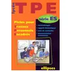 Image de Tpe SÃ©rie Es - Pistes Pour Travaux Personnels EncadrÃ©s en occasion ou reconditionné