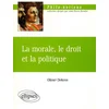 Image de La morale, le droit et la politique Olivier Dekens en occasion ou reconditionné