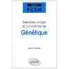 Image de Exercices CorrigÃ©s Et CommentÃ©s De GÃ©nÃ©tique - Pcem 1, Pharmacie, Deug B, Classes PrÃ©paratoires en occasion ou reconditionné