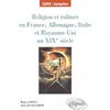 Image de Religion Et Culture En France, Allemagne, Italie Et Royaume-Uni Au XixÃ¨me SiÃ¨cle en occasion ou reconditionné