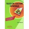 Image de Tests de culture générale : plus de 400 questions à choix multiples avec corrigés et explications Patrick Ménard en occasion ou reconditionné
