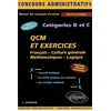 Image de QCM et exercices, catégories B et C : français, culture générale, mathématiques, logique Carole Vigneron en occasion ou reconditionné