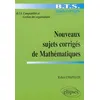 Image de Nouveaux Sujets CorrigÃ©s De MathÃ©matiques - Bts ComptabilitÃ© Et Gestion Des Organisations en occasion ou reconditionné