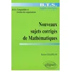 Image de Nouveaux sujets corrigés de mathématiques : BTS comptabilité et gestion des organisations Robert Chapelon en occasion ou reconditionné