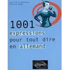 Image de 1.001 expressions pour tout dire en allemand Jean-Pierre Demarche, Francine Rouby en occasion ou reconditionné