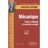 Image de Mécanique, PTSI, 1re année : fiches, méthodes et exercices corrigés Séverine Bagard en occasion ou reconditionné