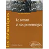 Image de Le Roman Et Ses Personnages en occasion ou reconditionné