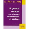Image de Les 15 Grands Auteurs En Sciences Ãconomiques Et Sociales en occasion ou reconditionné