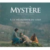 Image de Mystère : un film de Denis Imbert : à la découverte du loup Elsa Whyte en occasion ou reconditionné