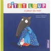 Image de P'tit Loup a peur du noir Orianne Lallemand, Eléonore Thuillier en occasion ou reconditionné