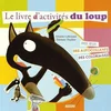 Image de Le livre d'activités du loup Orianne Lallemand, Eléonore Thuillier en occasion ou reconditionné