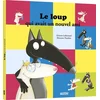 Image de Le loup qui avait un nouvel ami Orianne Lallemand, Eléonore Thuillier en occasion ou reconditionné