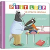Image de P'tit Loup va chez le docteur Orianne Lallemand, Eléonore Thuillier en occasion ou reconditionné