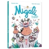 Image de Migali - Tome 2 - Une AraignÃ©e Au Plafond ! en occasion ou reconditionné