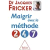 Image de Maigrir avec la méthode 2-4-7 Jacques Fricker en occasion ou reconditionné