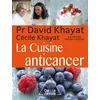 Image de La cuisine anticancer David Khayat, Cécile Khayat en occasion ou reconditionné