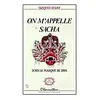 Image de On M'appelle Sacha - Sous Le Masque De Java en occasion ou reconditionné