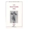Image de La Mauvaise Foi en occasion ou reconditionné