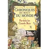 Image de Chroniques du bout du monde. Le cycle de Spic. Vol. 1. Par-delà les Grands-Bois Paul Stewart, Chris Riddell en occasion ou reconditionné
