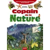 Image de Copain de la nature : pour une première découverte de la nature Christian Bouchardy en occasion ou reconditionné