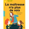 Image de La maîtresse n'a plus de voix : pour le CP, 5-7 ans Ghislaine Biondi en occasion ou reconditionné