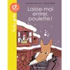 Image de Laisse-moi entrer, poulette ! Stéphane Descornes en occasion ou reconditionné