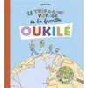 Image de La famille Oukilé. Le trà s grand voyage de la famille Oukilé Béatrice Veillon en occasion ou reconditionné