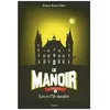 Image de Le Manoir, Saison 1 - Tome 5 - Lou Et L'île Maudite en occasion ou reconditionné