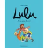 Image de Lulu. Vol. 3. Amis pour la vie Marylise Morel en occasion ou reconditionné