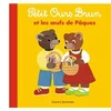 Image de Petit Ours Brun et les oeufs de Pâques Marie Aubinais, Danièle Bour en occasion ou reconditionné