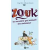 Image de Zouk - Tome 13 - La SorciÃ¨re Qui Aimait Les Animaux en occasion ou reconditionné