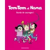 Image de Tom-Tom et Nana. Vol. 06. Bande de sauvages ! Jacqueline Cohen, Bernadette Després en occasion ou reconditionné