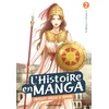 Image de L'histoire en manga. Vol. 2. L'Antiquité grecque et romaine : de - 3000 avant J.-C. à 475 après J.-C Hidehisa Nanbô, Hirofumi Katô en occasion ou reconditionné