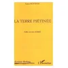 Image de La Terre Pietinee en occasion ou reconditionné