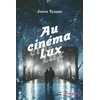 Image de Au cinéma Lux Janine Teisson en occasion ou reconditionné