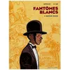 Image de FantÃ´mes Blancs - Tome 1 - Maison Rouge en occasion ou reconditionné