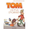 Image de Tom. Vol. 3. J'ai p'us d'forfaiiit ! Jim, Geoffroy Rudowski en occasion ou reconditionné