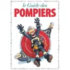 Image de Les Guides En Bd Tome 48 - Le Guide Des Pompiers en occasion ou reconditionné