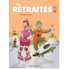 Image de Les RetraitÃ©s En Bd Tome 2 - Toujours Jeunes en occasion ou reconditionné