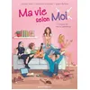 Image de Ma Vie Selon Moi - Tome 1 - Le Jour OÃ¹ Tout A CommencÃ© en occasion ou reconditionné