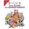 Image de Le Guide Junior Pour Bien Ãlever Tes Grands-Parents en occasion ou reconditionné