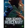 Image de High School Mercenary - Tome 6 en occasion ou reconditionné