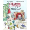 Image de L'histoire du suppositoire qui voulait sauver Noël Caroline Allan, Alex Vizorek, Karo Pauwels en occasion ou reconditionné
