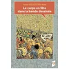 Image de Le corps en fête dans la bande dessinée chauvaud, frédéric en occasion ou reconditionné
