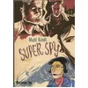 Image de Super spy Matt Kindt en occasion ou reconditionné