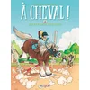 Image de A cheval !. Vol. 2. Qui s'y frotte, s'hippique ! Laurent Dufreney, Miss Prickly en occasion ou reconditionné