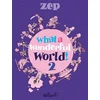 Image de What a wonderful world !. Vol. 2 Zep en occasion ou reconditionné